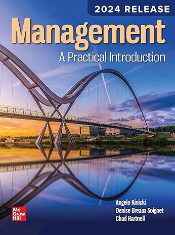 ($7) Management: A Practical Introduction: 2024 Release