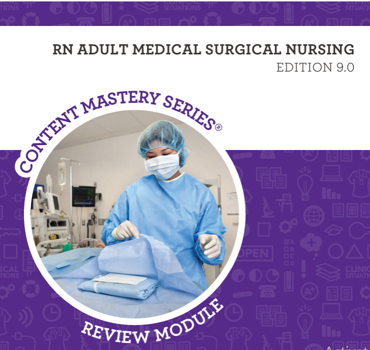 RN ADULT MEDICAL SURGICAL NURSING Edition 9.0
